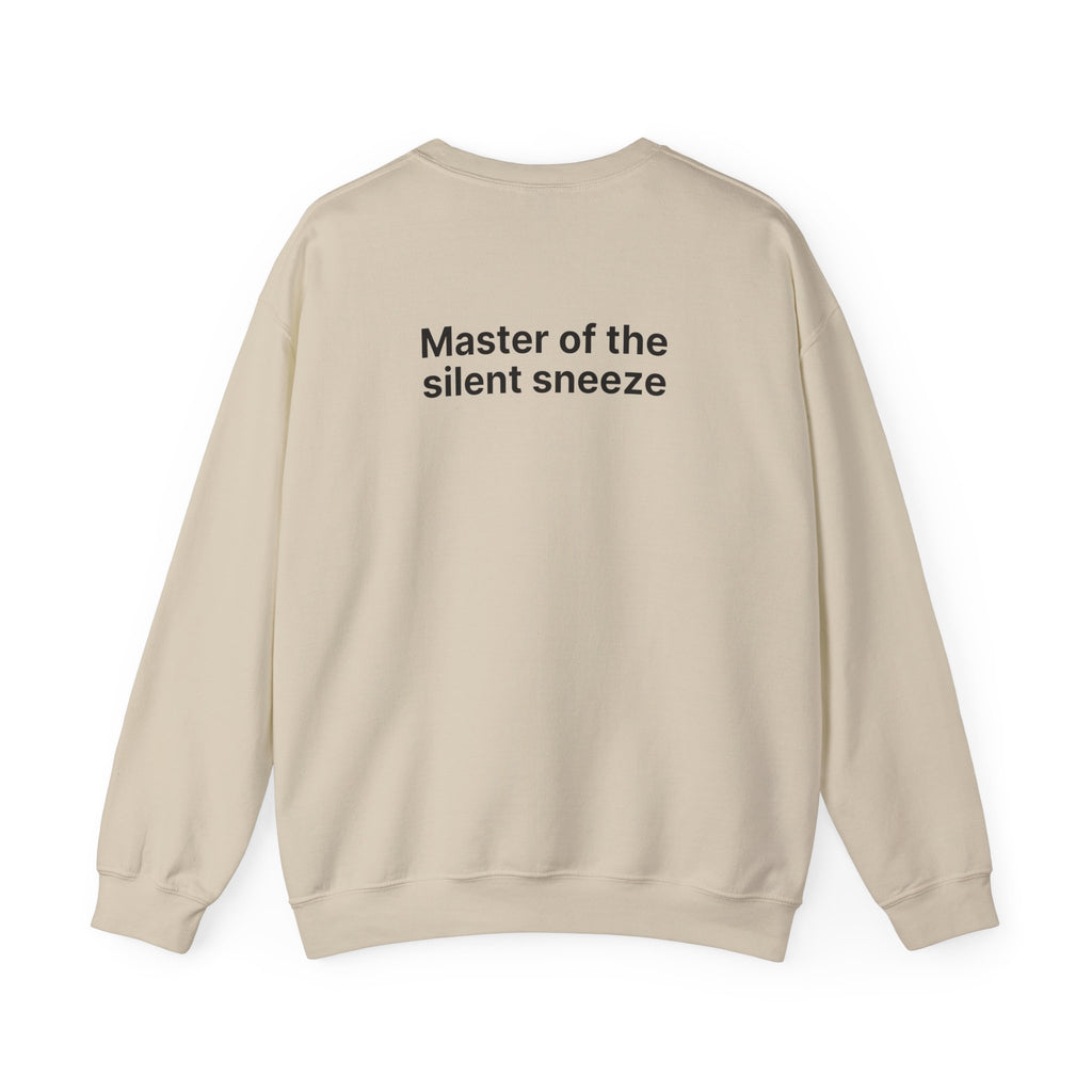 Mastering the silent sneeze (Back) - Unisex Crewneck Heavy Blend™