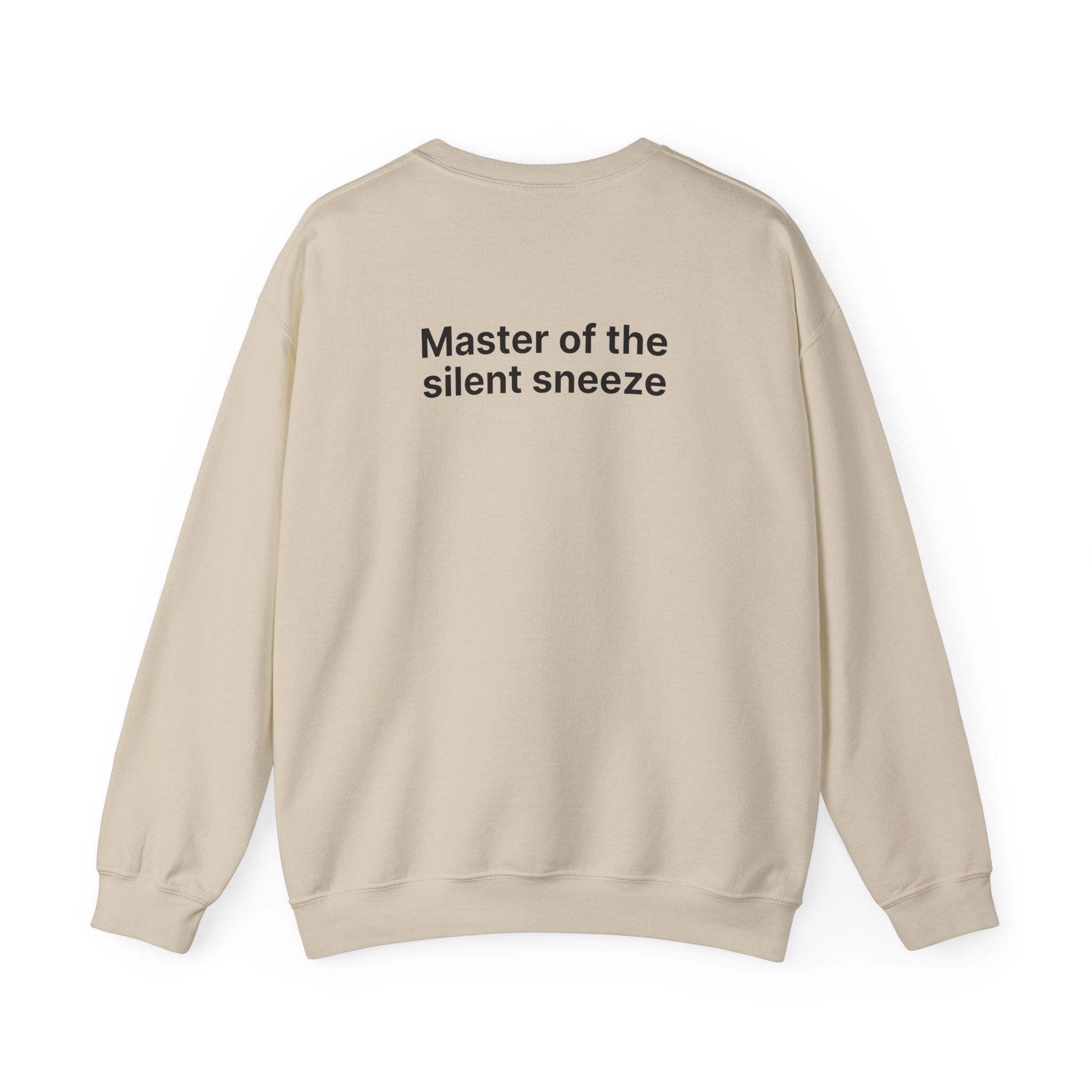 Mastering the silent sneeze (Back) - Unisex Crewneck Heavy Blend™