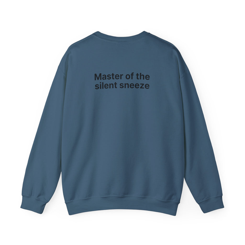 Mastering the silent sneeze (Back) - Unisex Crewneck Heavy Blend™