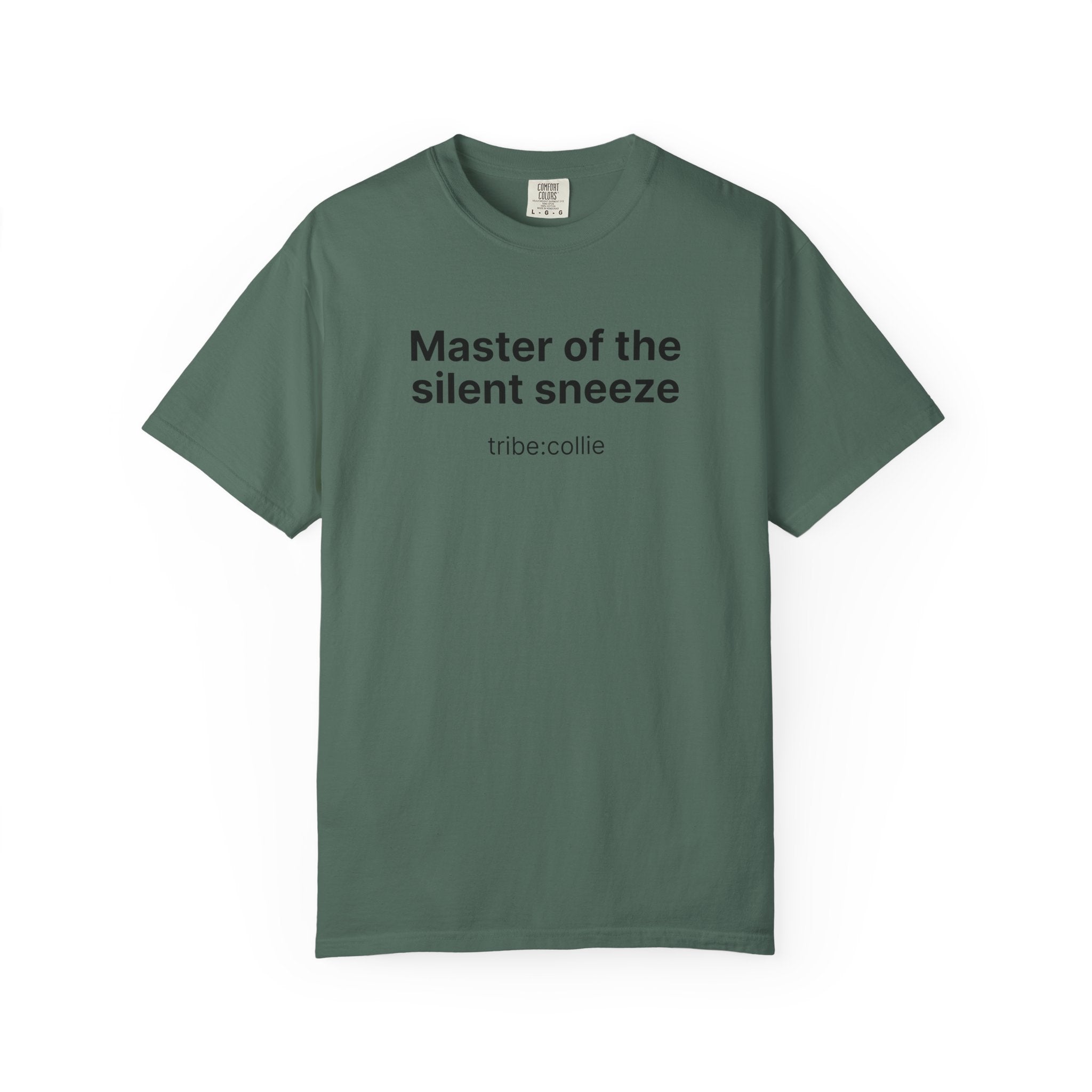 Mastering the silent sneeze T‑Shirt (Front)