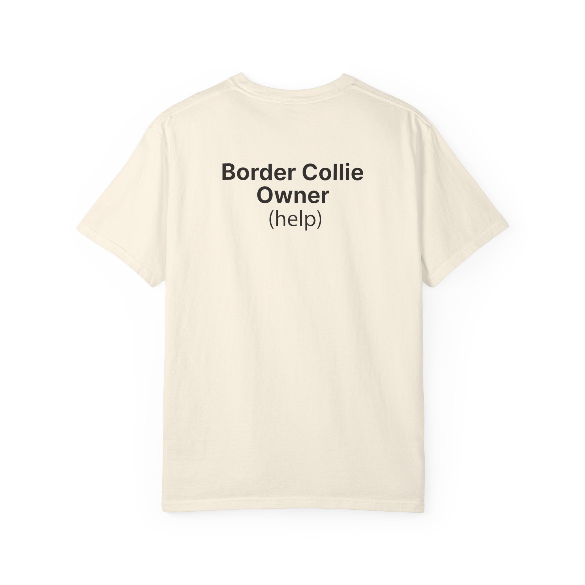 Collie Owner (help) Minimal T‑Shirt