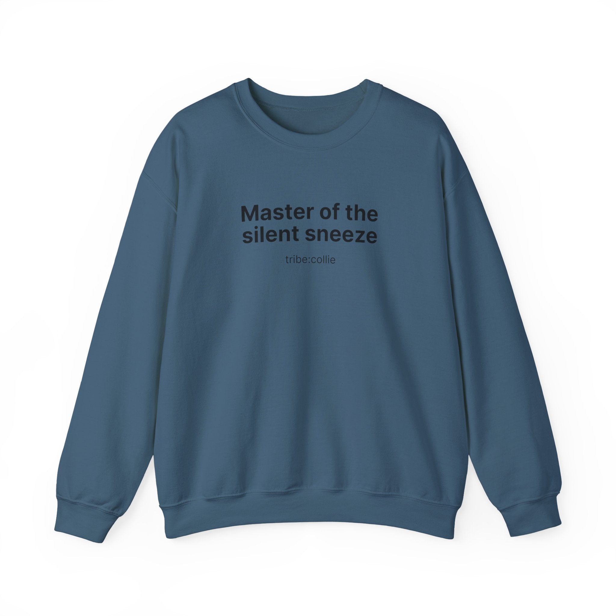 Mastering the silent sneeze (front) - Unisex Crewneck Heavy Blend™