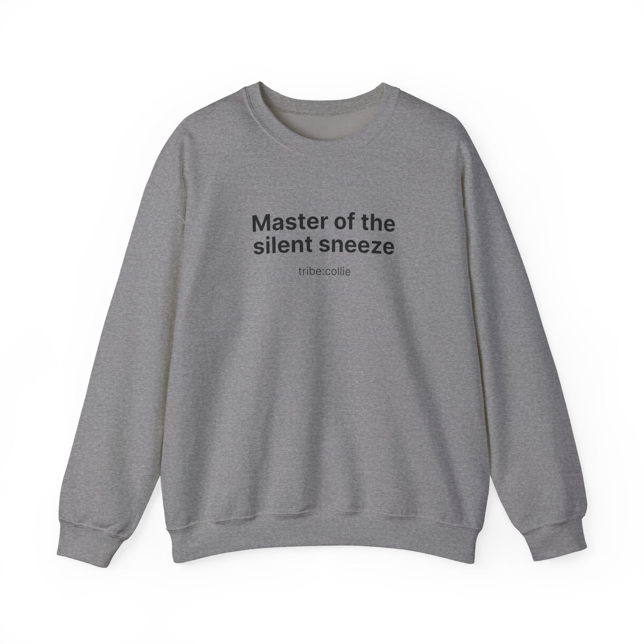 Mastering the silent sneeze (front) - Unisex Crewneck Heavy Blend™