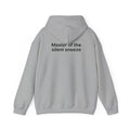 Mastering the silent sneeze Hoodie (Back) — Minimal Definition Graphic Pullover