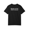 Mastering the silent sneeze T‑Shirt (Back)
