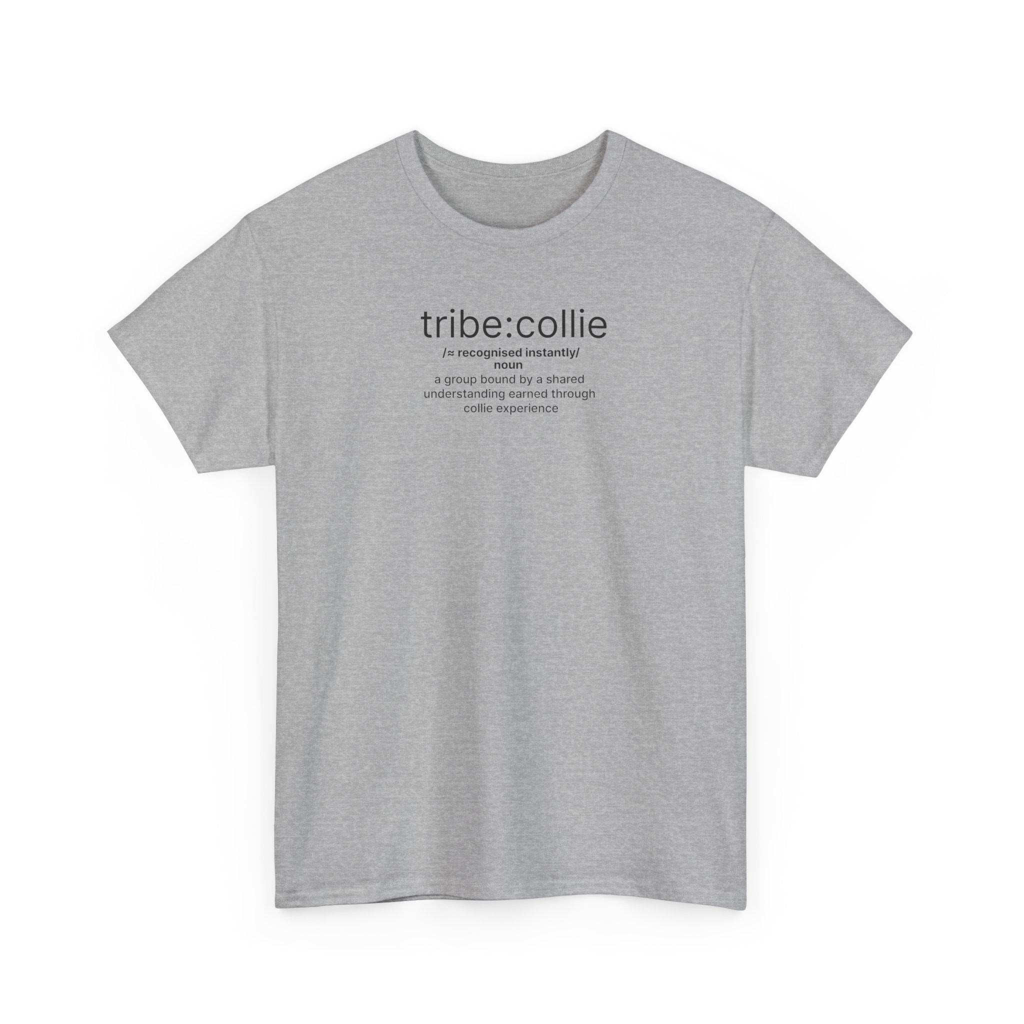 Collie Definition Tee — 'tribe: collie' Minimal Dog Lover T‑Shirt