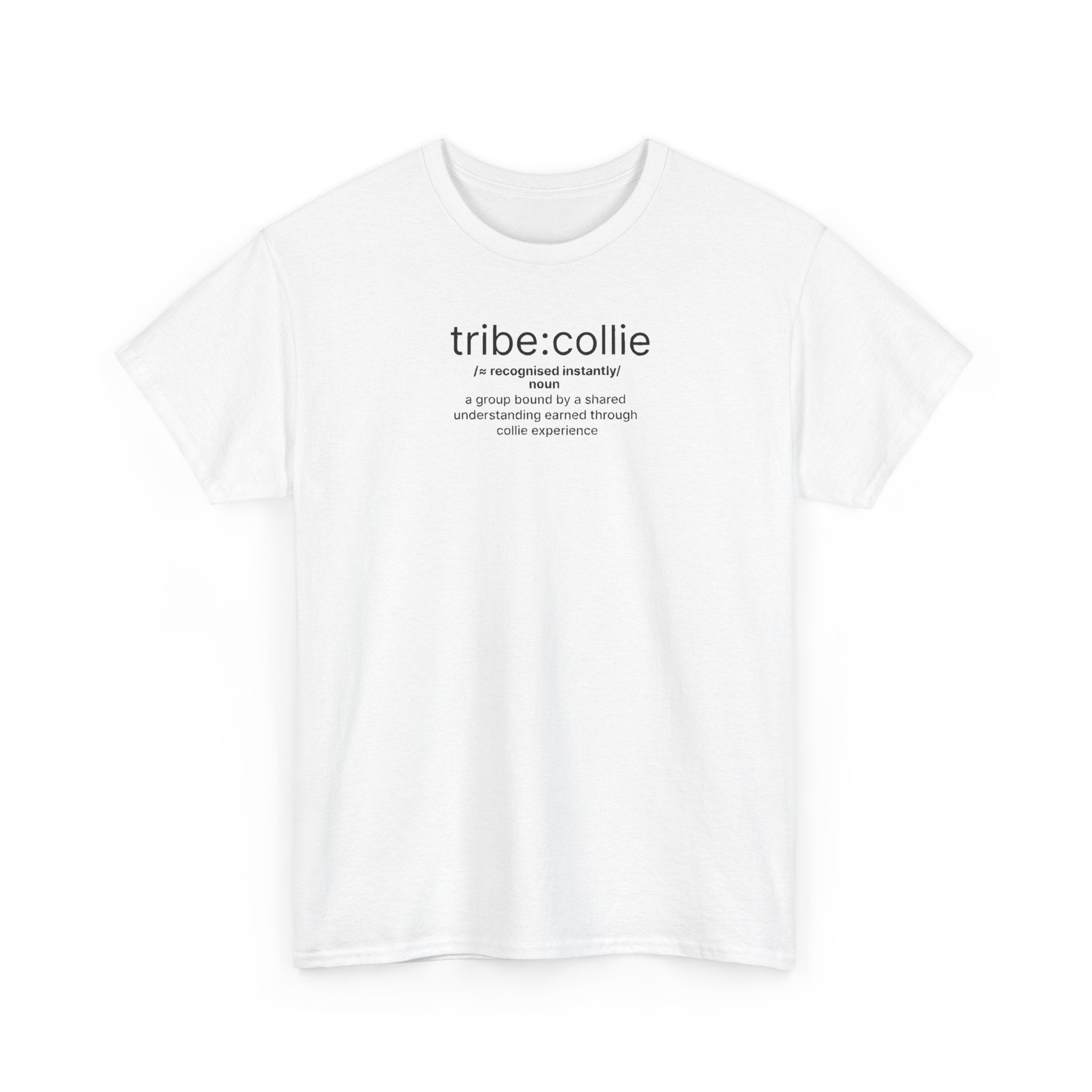 Collie Definition Tee — 'tribe: collie' Minimal Dog Lover T‑Shirt