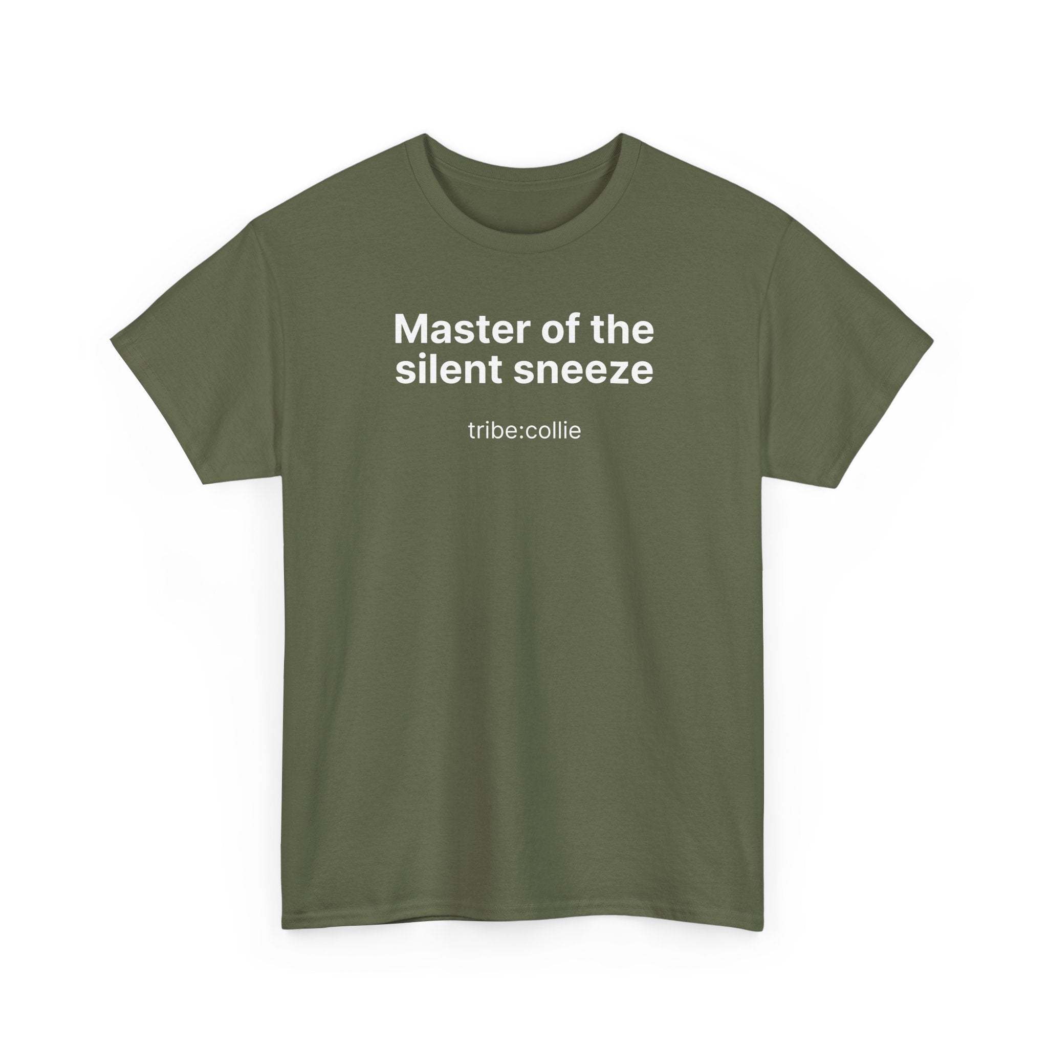 Mastering the silent sneeze T‑Shirt (Front)