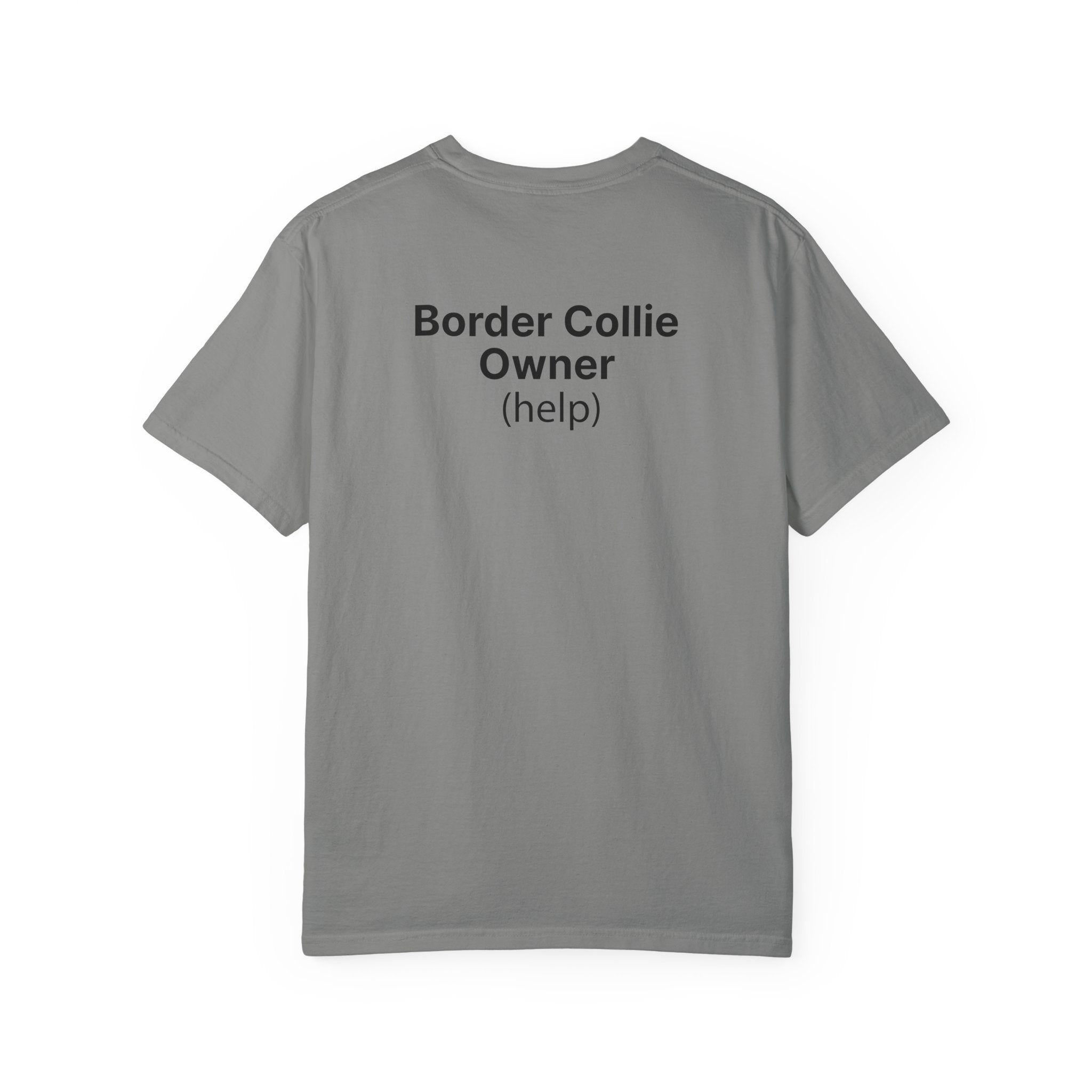 Collie Owner (help) Minimal T‑Shirt