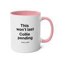 Just a Moment Two - Tone Coffee Mug , 11 oz